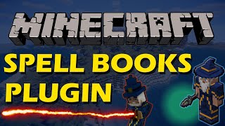 Create powerful spells in Minecraft with Spell Book Plugin