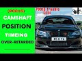 BMW P0015 TROUBLE CODE CAMSHAFT POSITION TIMING OVER - RETARDED||