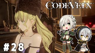 【CODE VEIN】死にながらも前に進め【女性実況】＃28