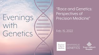 Race and Genetics: Perspectives of Precision Medicine