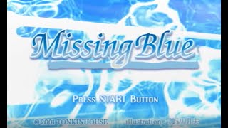 【part 20】Missing blue【瑞希ルート】