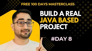 [DAY 8] HINDI Build a Banking System in Java | Complete Project Tutorial | 100 Days Java Course