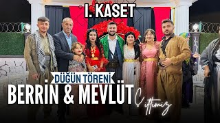 Berrin \u0026 Mevlüt Cin'in Düğün Töreni [ 2025 © ] 1. KASET