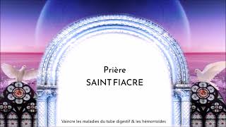 Prière à Saint Fiacre - Vaincre les maladies du tube digestif et les hémorroïdes