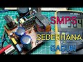 SMPS SEDERHANA GACUN#1