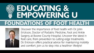 April 2024 EEU - Foundations of Foot Health