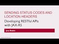 REST Web Services 26 - Sending Status Codes and Location Headers