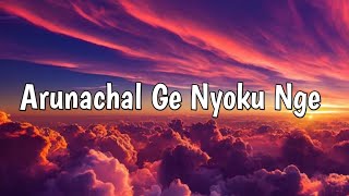 Arunachal Ge Nyoku Nge | Nyishi Christian Music