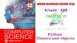 Chapter 10 (Part 1) | Python Classes and Objects | Tamilnadu board 12th computer science
