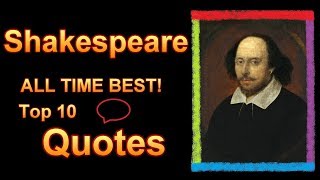 William Shakespeare Quotes Top 10 Ten All Time Best