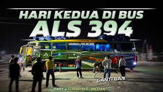 TENGAH MALAM PECAH BAN, SEMUA PENUMPANG HARUS TURUN‼️Trip Surabaya - Medan with ALS 394 PART 4