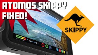 Skippy on Atomos Ninja V - how I fixed my problem