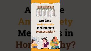 Are there Anti-anxiety Medicines in homeopathy? By Dr Rajesh Shah