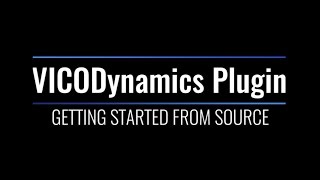 VICODynamics Plugin: Getting Started in UE4 from Source