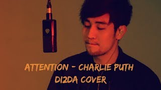 Attention - Charlie Puth - (Di2da Cover)