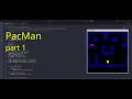 Making Pac Man in Python with Pygame | keyboard sounds | no words | ASMR | Part 1
