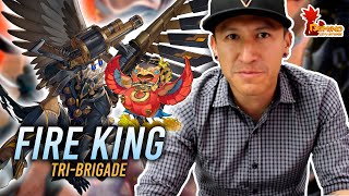 FIRE KING TRI-BRIGADE Deck Profile (No Sinful Spoils)