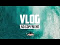 Markvard - Dawn (Vlog No Copyright Music)