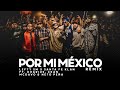 Por Mi México (remix) - Lefty Sm & Santa Fe Klan