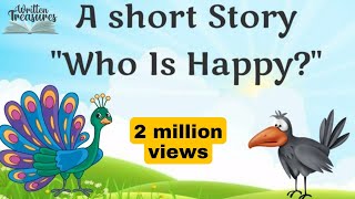 Short stories | Moral stories | Who is Happy | #shortstoriesinenglish |