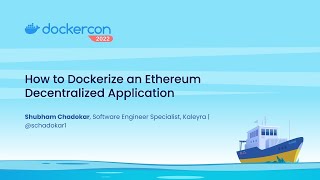 How to Dockerize an Ethereum Decentralized Application