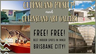Exploring Queensland Museum & Art Gallery for FREE!: Brisbane City