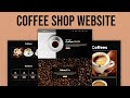 How to Make Responsive Coffee Shop Website using HTML CSS Javascript | Step by Step Tutorial
