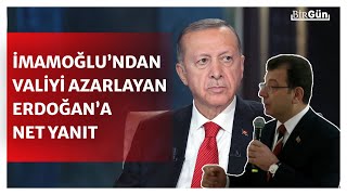 Erdoğan, valiyi azarlamıştı... İmamoğlu öyle bir cevap verdi ki dakikalarca alkışlandı!