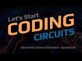 Electronics Sensor Evolution - Coding Circuits 02