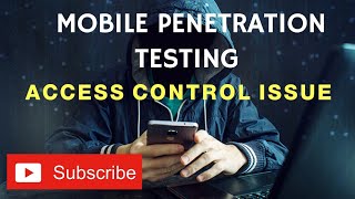 Access Control Issue | Mobile Application Testing | Mobile Application Security | Craw security