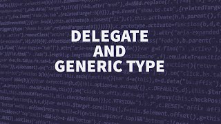 C# Delegate With Generic Type