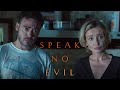 SPEAK NO EVIL - Official BE bil trailer