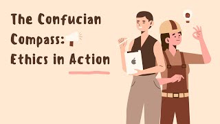 The Confucian Compass: Ethics in Action (2024)