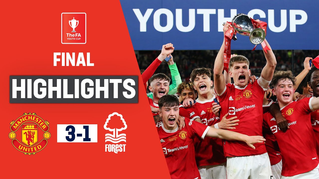 Garnacho Brace Seals FA Youth Cup | Manchester United U18 3-1 Nottingham Forest U18 | FA Youth Cup