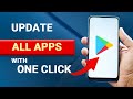 How to Update All Apps With One Click in Google Play Store [EASY]