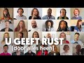 U geeft rust (door alles heen)