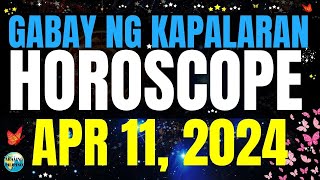 Horoscope Ngayong Araw April 11, 2024 🔮 Gabay ng Kapalaran Horoscope Tagalog #horoscopetagalog