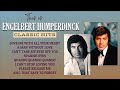 This is ENGELBERT HUMPERDINCK ♫ Classic Hits | TOP Song Compilation ♫