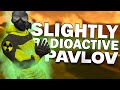 Slightly RADIOACTIVE Pavlov