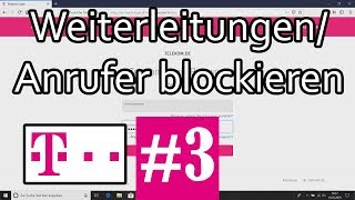 Telekom Kunden- und Telefoniecenter Folge 3 - Anrufe weiterleiten und Anrufer blockieren