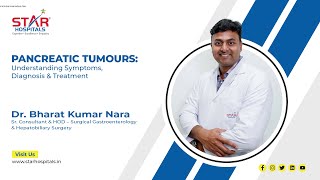 Understanding Pancreatic Tumours | Gastroenterology | Star Hospitals