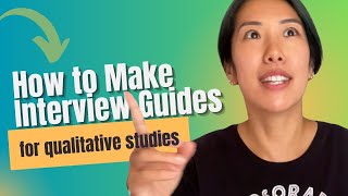 How to Create an Interview Guide for Key Informant Interviews (for Qualitative Research)