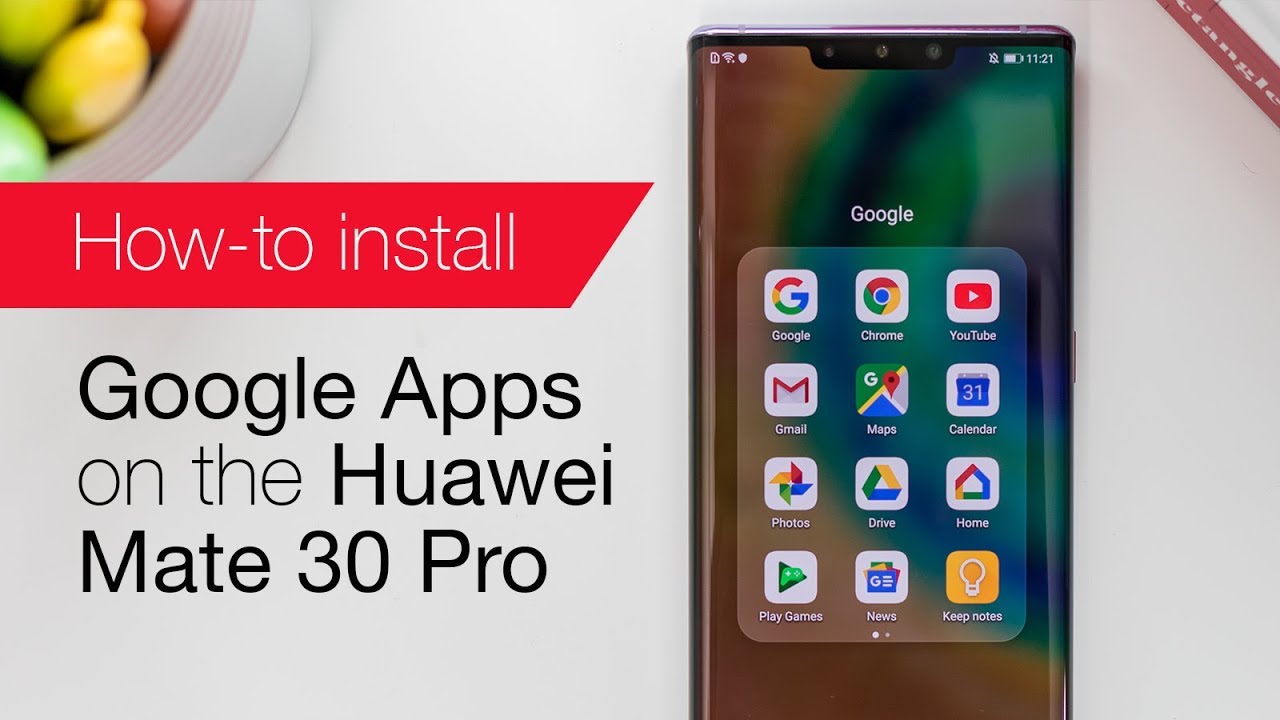 How To Install Google Apps On The Huawei Mate 30 Pro - YouTube