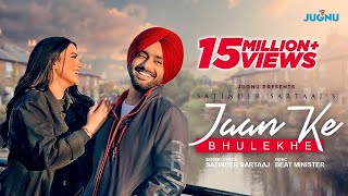 Jaan Ke Bhulekhe | Satinder Sartaaj | New Punjabi Song 2023