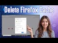 How To Clear Cache In Mozilla Firefox | Fix Loading & Free Space