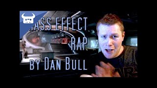 MASS EFFECT EPIC RAP - Dan Bull