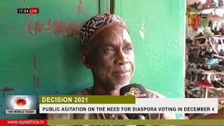 PUBLIC AGITATION ON THE NEED FOR DIASPORA VOTING IN DECEMBER 4