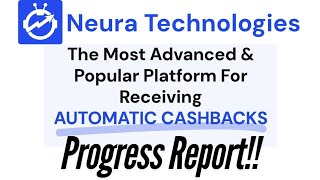 NEURATECH GLOBAL!! PROGRESS REPORT!! EARN UP TO 35% MONTHLY IN CASHBACKS!! THIS ONE COULD TAKE OFF!!