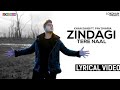 Zindagi Tere Naal - Khan Saab, Pav Dharia(Slowed + Reverb)
