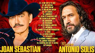 JOAN SEBASTIAN y MARCO ANTONIO SOLÍS SUS MEJORES BALADAS ROMÁNTICAS ~ SEBASTIAN y SOLIS SUS MEJORES